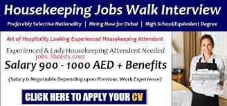 Housekeeping Jobs In Dubai 2018 Latest Walk In Interviews Tomorrow Advertised 10 02 2018 Housekeeping Job Dubai