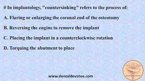 in implantology, countersinking means