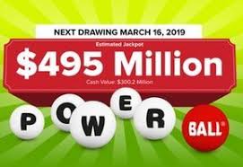 The Powerball Lottery Jackpot For Saturday March 16 2019 Has Climbed To 495 Million The Winni Winning Numbers Lotto Winning Numbers Winning Lottery Numbers
