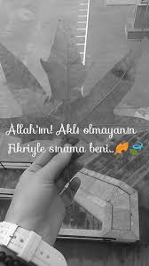 Allah Im Akli Olmayanin Fikriyle Sinama Beni Inanc Sozleri Vucut Fotografciligi Dini Alintilar