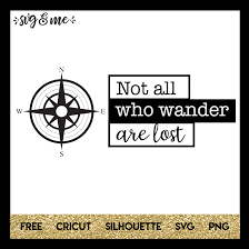 Download Not All Who Wander Are Lost Compass Svg Me SVG, PNG, EPS, DXF File