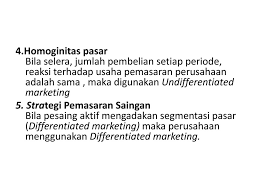 Kegiatan ini disebut segmentasi pasar, sedang setiap kelompok pasar yang. Segmentasi Pasar Adalah Membagi Bagi Pasar Yang Bersifat Heterogen Suatu Produk Ke Dalam Satuan Satuan Pasar Segmen Pasar Yang Bersifat Homogen Homoginitas Ppt Download