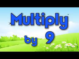 272 Multiply By 9 Learn Multiplication Multiply By Music Jack Hartmann Youtube Multiplication Songs Multiplying Multiplication