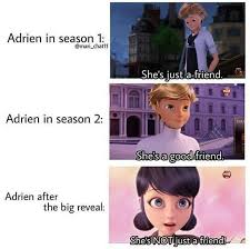 Adrien In Season 3 She S My Best Friend Adrien End Of Season 3 She S My Girlfrie Miraculous Ladybug Funny Miraculous Ladybug Comic Miraculous Ladybug Memes