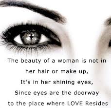 Eyes Love Women Quotes About Her Eyes Beautiful Eyes Quotes Eye Quotes
