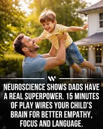 Modern neuroscience and developmental psychology increasingly highlight the  unique role fathers play in early childhood development. Research published  in Frontiers in Psychology shows that consistent father involvement,  especially through play, is ...
