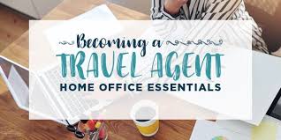 Becoming A Travel Agent Home Office Essentials Khm Travel Group Become A Travel Agent Disney Travel Agents Travel Agent Career