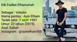 Ayie atau nama sebenarnya nik fadlee elhamshah,24, berkata dia percaya rezeki merupakan milik allah dan yakin dengan keputusan untuk mendirikan rumah tangga sudah tertulis buat dirinya. Biodata Of Ayieelhamf88