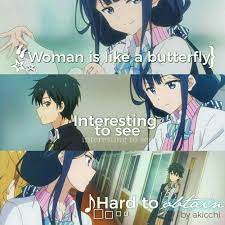 Woman Is Like A Butterfly Interesting To See Hard To Obtain Masamune Kun No Revenge Masamune Kun No Revenge Anime Quotes Anime Qoutes