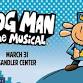Dog Man: The Musical