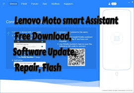 Lenovo Moto Smart Assistant Free Download Software Update Repair Flash Tool Software Update Lenovo Smart Assistant