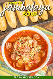 Instant Pot Jambalaya Soup Plain Chicken