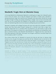 Each quiz is multiple choice and includes questions on plot points, themes, and character traits. Macbeth Tragic Hero Or Monster Free Essay Example