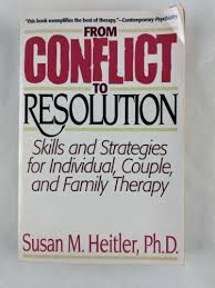 Details About From Conflict To Resolution Skills And Strategies Susan M Heitler Ph D Conflict Resolution Skills Skills Conflict Resolution