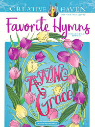 You know coloring isn't just for the kiddos anymore! Favorite Hymns Coloring Book Jessica Mazurkiewicz 9780486833460 Christianbook Com