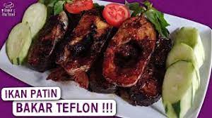 Resep ikan bakar patin ala pontianak | resep ikan, ikan. Resep Ikan Patin Bakar Teflon Youtube