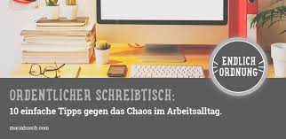 Daher haben wir es uns zur aufgabe gemacht, ihnen in unserem online shop alles anzubieten, was ihnen den alltag deutlich erleichtert. Ordentlicher Schreibtisch 10 Tipps Gegen Das Chaos Im Arbeitsalltag