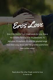 The 4 Greek Words For Love Warrior Do Greek Words For Love Greek Words Words For Girlfriend