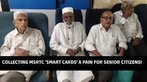Senior citizen card what we do! Collecting Msrtc Smart Cards A Pain For Seniors