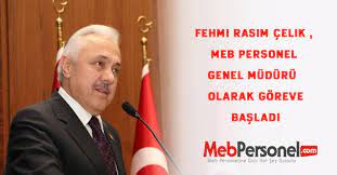 Meb personel in hazrlanan, kamudan haber, meb atama sonular, mebbs, retmen, meb personeli, kamu personeli, kamudanhaber, personel meb haber zerine yayn yapan retmenler haber sitesi. Fehmi Rasim Celik Meb Personel Genel Muduru Olarak Goreve Basladi