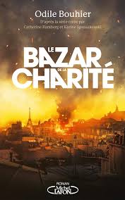 Behring tests his diphtheria vaccine. Le Bazar De La Charite French Edition Bouhier Odile 9782749941516 Amazon Com Books