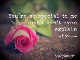 You Are So Special To Me Quotes Quotesgram