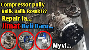 Maybe you would like to learn more about one of these? Cara Repair Compressor Aircond Yang Bermasalah Produa Myvi Youtube