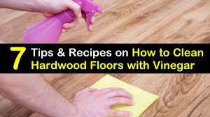 It also may come in a diluted form. 7 Tips And Recipes To Clean Hardwood Floors With Vinegar