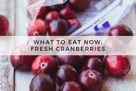 Learn more about cranberries here. What To Eat Now Fresh Cranberries The View From Great Island