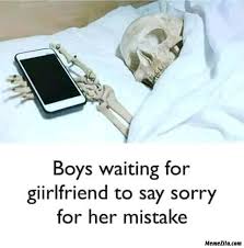 Boys Waiting For Girlfriend To Say Sorry For Her Mistake Meme Memezila Com