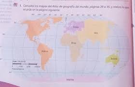 En grupo, comenten las diferencias entre los mapas a distintas. 1 Consulta Los Mapas De Atlas De Geografia Del Mundo Paginas 29 A 35 Y Realiza Lo Que Se Pide En La Brainly Lat