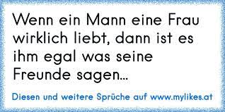 Wann hat der mann ihnen ein geschenk gemacht? Wenn Ein Mann Eine Frau Wirklich Liebt Dann Ist Es Ihm Egal Was Seine Freunde Sagen