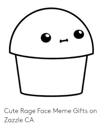 I Cute Rage Face Meme Gifts On Zazzle Ca Cute Meme On Me Me