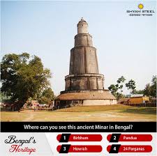 It Is A 5 Storied Circular Minaret And Stands 125 Feet Tall This Was Built In 1340 Ad By Mughal King Shah Sufiuddin I Howrah Building Leaning Tower Of Pisa