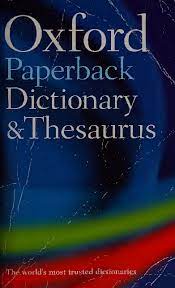 We did not find results for: Paperback Oxford Dictionary And Thesaurus 2 Nbsp Ed 0199215146 9780199215140 Dokumen Pub