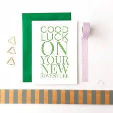 Times we all find ourselves in. Good Luck On Your New Adventure Good Luck Card New Job Card Etsy Good Luck Cards New Job Card Encouragement Cards