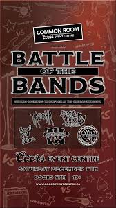 Coors Event Centre Common Room Battle Of The Bands Small