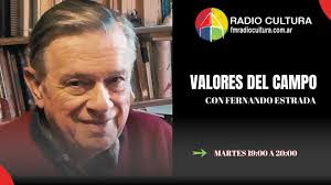 Valores del Campo con Fernando Estrada