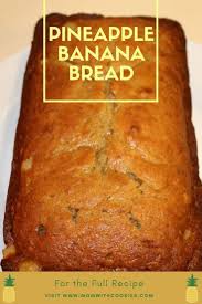Pineapple Banana Bread Recipe Recipe Pineapple Banana Bread Recipe Bread Recipes Homemade Desserts