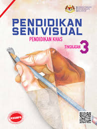 Reka bentuk dan teknologi tingkatan 3. Pendidikan Seni Visual Tingkatan 3