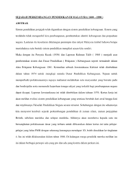 Pendidikan dalam lingkungan keluarga (non formal) memiliki keberadaan pihak swasta menjadikan pendidikan formal semakin mudah untuk didapat.dari keberadaan pendidikan formal, masalah yang sering. Perkembangan Pendidikan