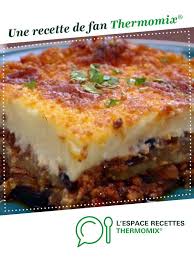 Moussaka Legere Recette Recette Recettes De Cuisine Thermomix Recette