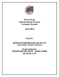 Saya juga menggunakan bantuan google untuk menghasilkan kertas kerja ini. Kertas Kerja Gotong Royong