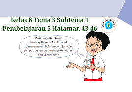 Kunci Jawaban Kelas 6 Tema 3 Buku Tematik Halaman 43 44 45 46 Topiktrend