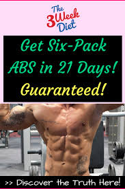 Get Six Pack Abs In 21 Days Guaranteed Six Pack Abs