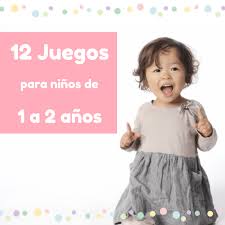 2 beneficios del juego libre . 12 Juegos Para Ninos De 1 A 2 Anos Juegoideas