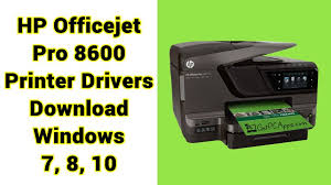 Hp Officejet Pro 8600 Printer Drivers N911a For Windows 7 8 10 Get Pc Apps