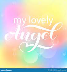 My Lovely Angel Brush Lettering for Clothes, Card or Poster. Vector  Illustration Stock Vector - Illustration of colorful, design: 156291810
