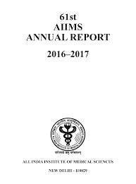 61st AIIMS ANNUAL REPORT