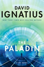 New york times magazine walled city kato austria the twenties louvre japan book review travel. The Paladin By David Ignatius Book Review The Washington Post